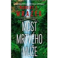 Most mrtvého muže - 