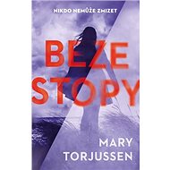 Beze stopy: Nikdo nemůže zmizet - 