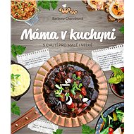 Máma v kuchyni - Barbora Charvátová