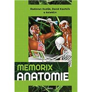 Memorix anatomie - Radovan Hudák; David Kachlík