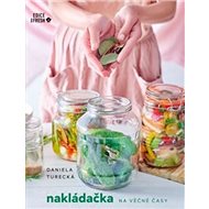 Nakládačka na věčné časy - Daniela Turecká