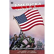 Americká liga spravedlnosti 1. - Brett Booth; Doug Mahnke; David Finch