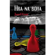 Hra na boha - 