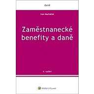 Zaměstnanecké benefity a daně - Ivan Macháček