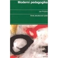 Moderní pedagogika - Jan Průcha