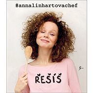 Řešíš: #annalinhartovachef - Anna Linhartová
