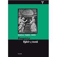 Biosyntéza: Výběr z textů - David Boadella