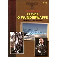 Pravda o Wunderwaffe 2.díl - Igor Witkowski