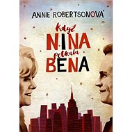 Když Nina potkala Bena - Annie Robertson