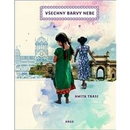 Všechny barvy nebe - Amita Trasi