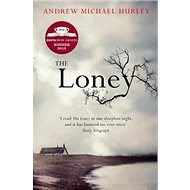 The Loney - Andrew Michael Hurley