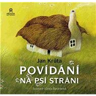 Povídání na psí stráni - Jan Krůta