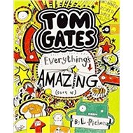Tom Gates 3 Everything's Amazing (sort of) - Liz Pichon