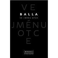 Ve jménu otce - Balla