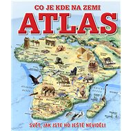 Atlas Co je kde na Zemi - 