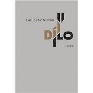 Dílo II: 1999 - Ladislav Novák