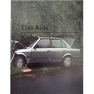 Kniha omezení - Elsa Aids