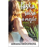 Láska, salsa a mojito - Adriana Krištofíková