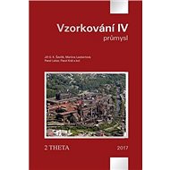 Vzorkování IV: průmysl - Jiří G.K. Ševčík; Martina Laubertová; Pavel Leber; Pavel Král