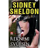 Řekni mi svůj sen - Sidney Sheldon