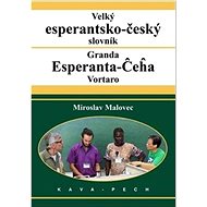 Velký esperantsko-český slovník - Miroslav Malovec