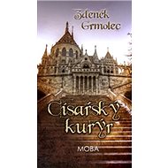 Císařský kurýr - Zdeněk Grmolec