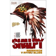 Skalpy Rezervace v rytmu blues - Jason Aaron