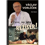 Pane, vy jste režisér! - 