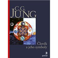 Člověk a jeho symboly - Carl Gustav Jung