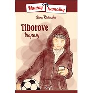 Tiborove trapasy - Lena Riečanská