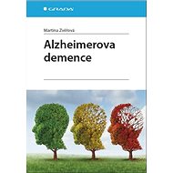 Alzheimerova demence - Martina Zvěřová