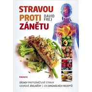 Stravou proti zánětu - David Frej