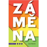 Záměna - Caro Martini