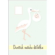 Deníček našeho děťátka - 
