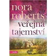 Veřejná tajemství - Nora Robertsová