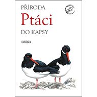 Ptáci: Příroda do kapsy - Zdeněk Kymla