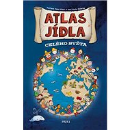 Atlas jídla celého světa - Jaroslav Hofmann