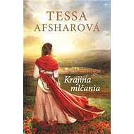 Krajina mlčania - Tessa Afsharová