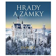 Hrady a zámky Evropy - Ulrike Schöber