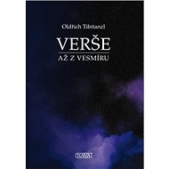 Verše až z Vesmíru - Oldřich Tibitanzl
