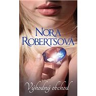 Výhodný obchod - Nora Roberts