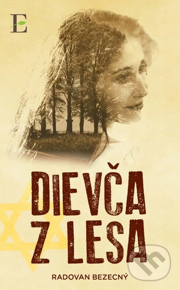 Dievča z lesa - Radovan Bezecný