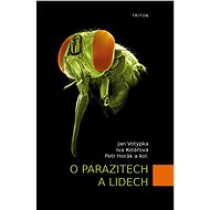 O parazitech a lidech - Jan Votýpka