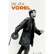 Rejža Vorel - Jan Dvořák