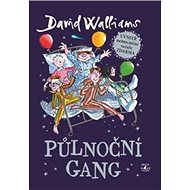 Půlnoční gang - David Walliams