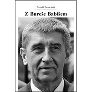 Z Bureše Babišem - Tomáš Lemešani