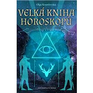 Velká kniha horoskopů - Olga Krumlovská