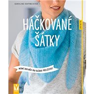 Háčkované šátky: Módní doplněk pro každou příležitost - Karoline Hoffmeister