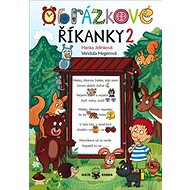 Obrázkové říkanky 2 - Hanka Jelínková; Vendula Hegerová
