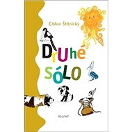 Druhé sólo - Ctibor Štítnický